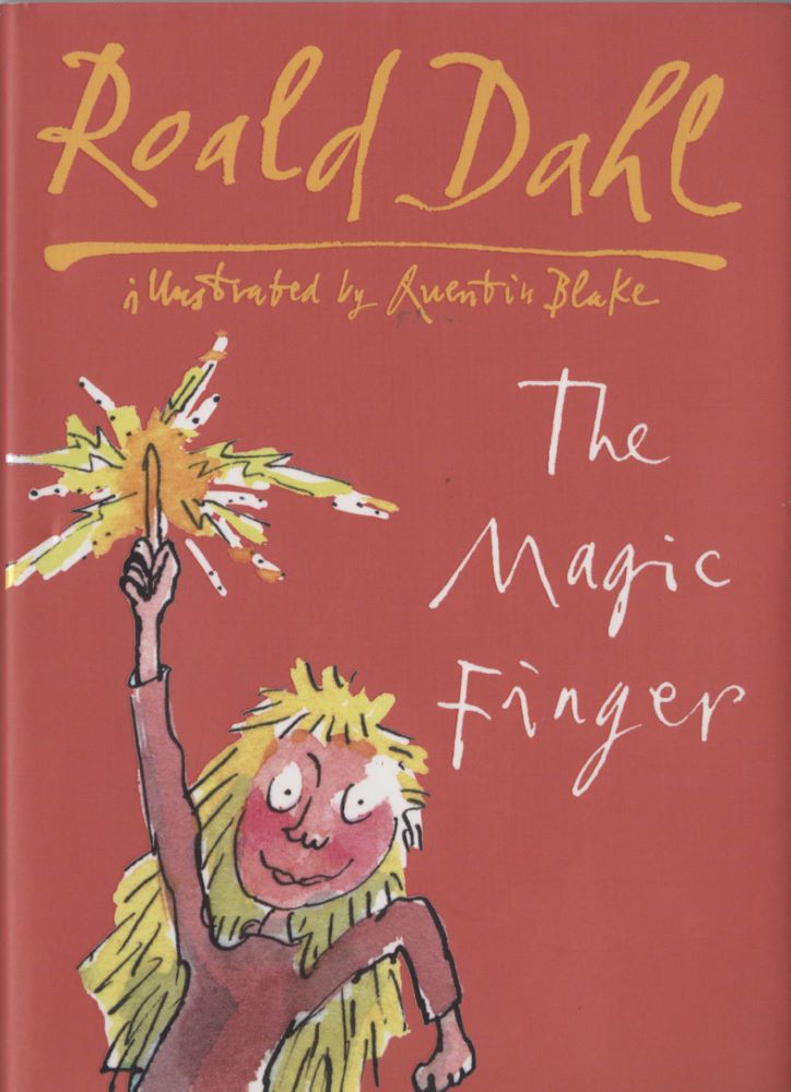 The Magic Finger Quentin Blake